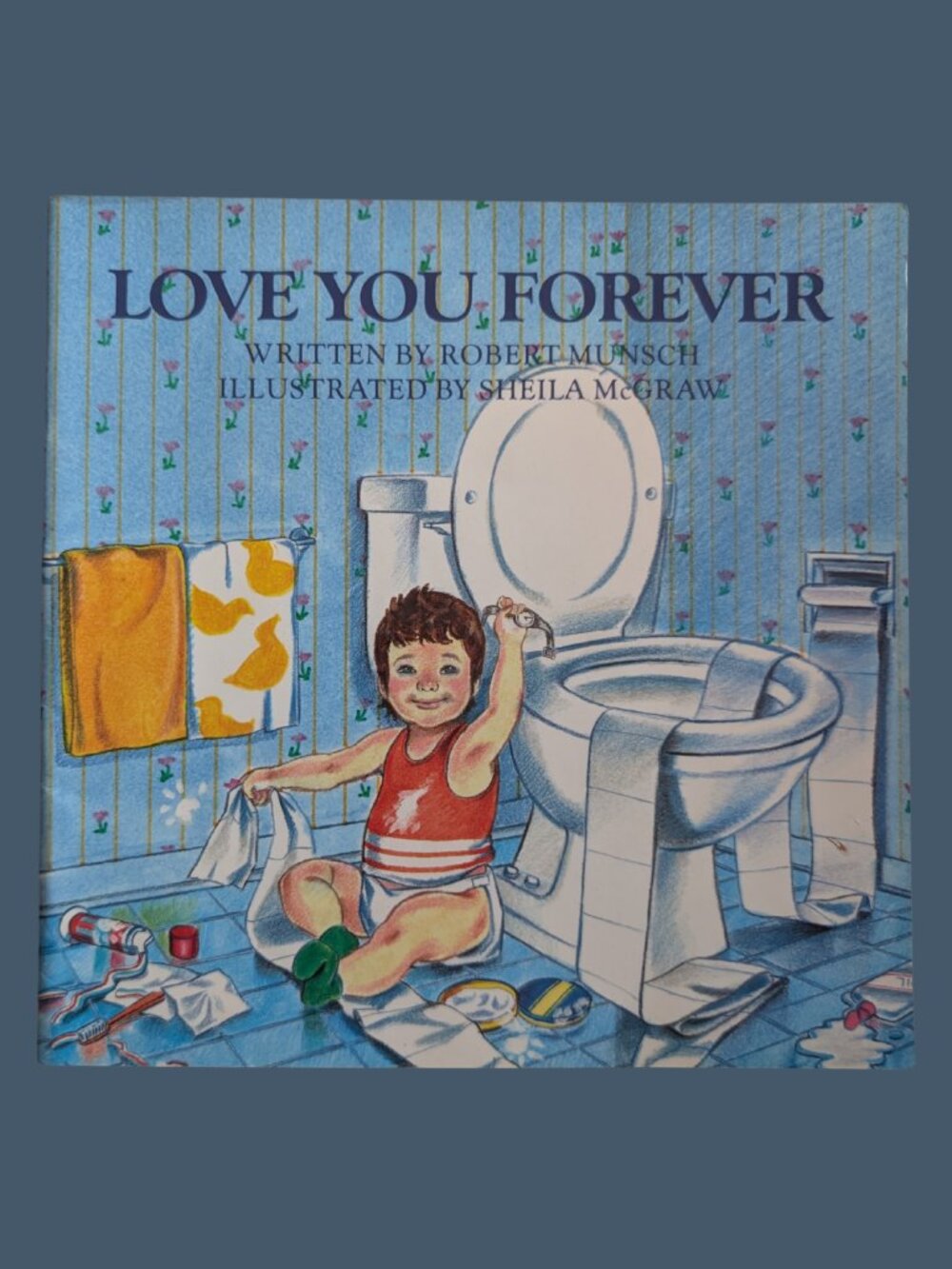 10/$25 Vintage Robert Munsch Love You Forever Softcover Storybook
